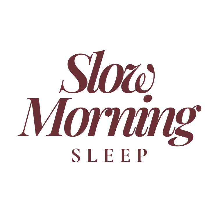 Slow Morning Sleep